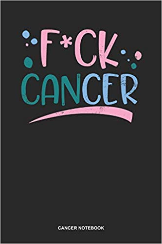 Cancer Notebook: Blank Log Book For Survivor