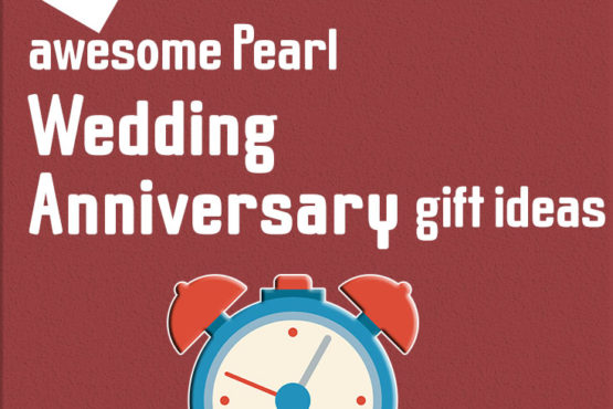 15 awesome pearl wedding anniversary gift ideas