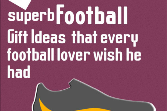 16 superb football gift ideas that every football lover wish he had