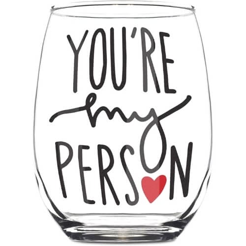 You're My Person 15oz Stemless Wine Glass | BFF Gifts | Friendship Gifts for Women | Bestfriend Gifts for Her | Best Friend Wine Glass | Greys Anatomy Merchandise Gifts To Give Your Best Friend For Her Birthday